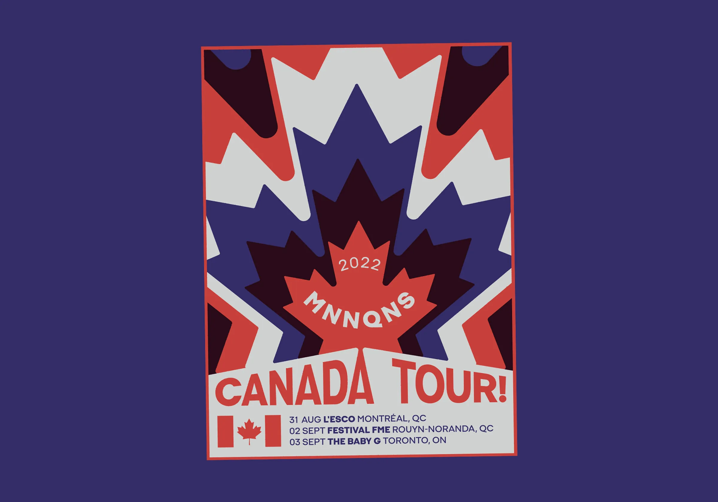 Canada Tour Poster - affiche réalisé pour MNNQNS en 2022